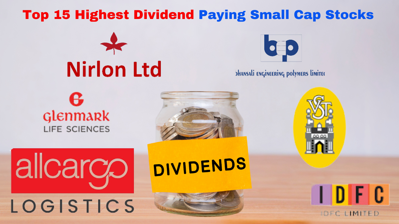 Highest Dividend Paying Stocks: Top 15 Highest Dividend Paying Small Cap Stocks For Steady Income With Low Investment – Check Full List | Markets News