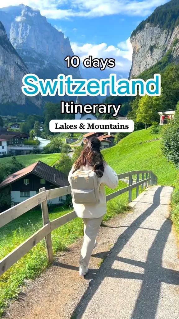 10 days Switzerland Itinerary
