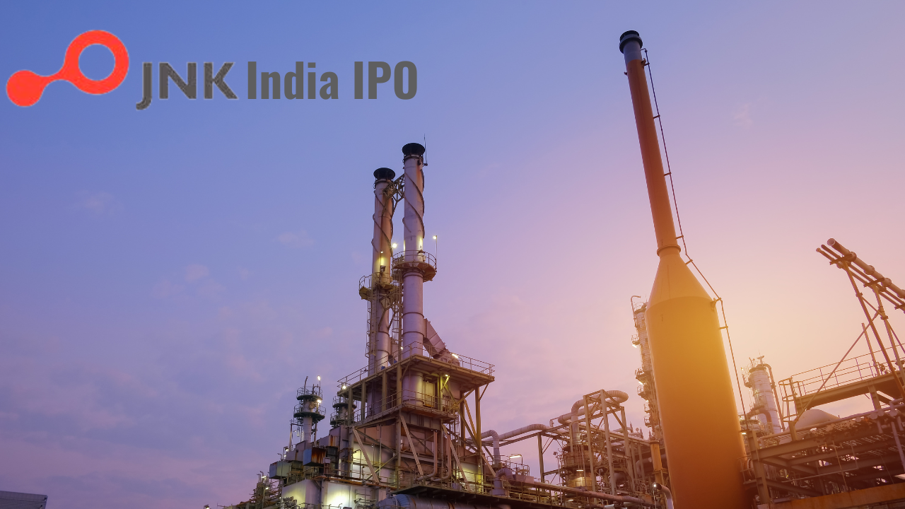 JNK India IPO: Opens Today! Check Latest GMP, Key Dates, Price Band, Lot Size And Other Details